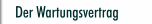 Der Wartungsvertrag